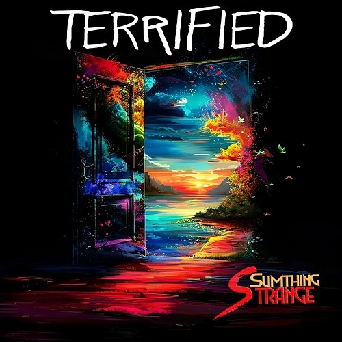 Terrified Sumthing Strange