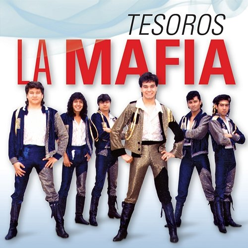 Tesoros La Mafia