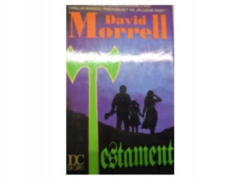 Testament Morrell David