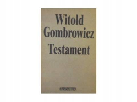 Testament Gombrowicz Witold