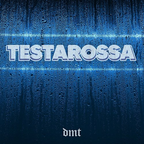 Testarossa Dmt
