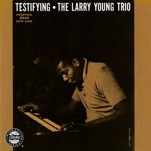 Testifying The Larry Young Trio