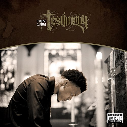 Testimony August Alsina