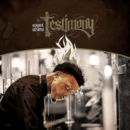 Testimony August Alsina