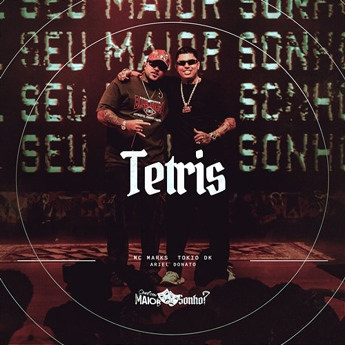 Tetris MC Marks, TOKIODK, Ariel Donato