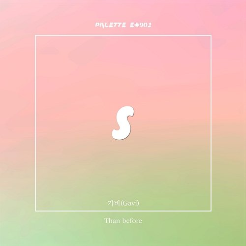 Than before SOUND PALETTE feat. Gavi