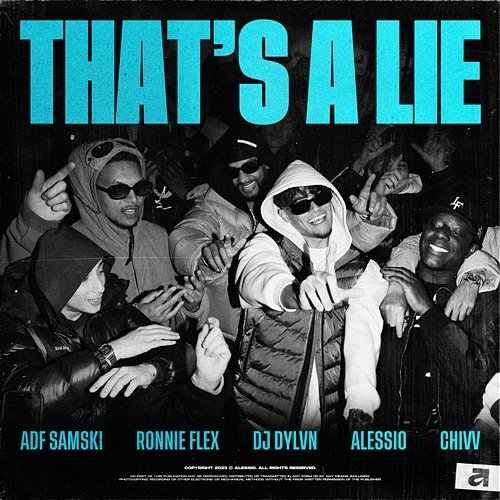 That's A Lie Alessio, DJ DYLVN, Ronnie Flex