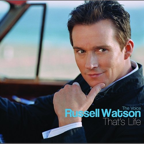That's Life Russell Watson