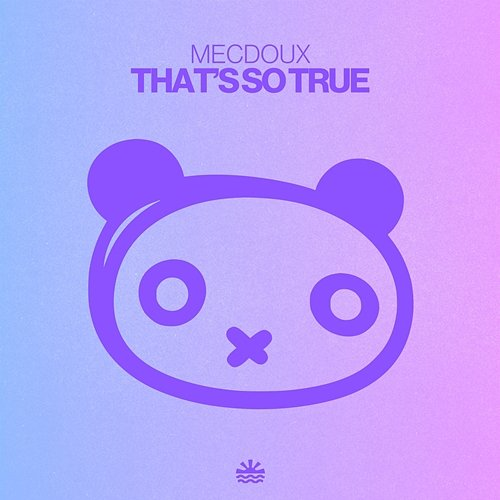 That's so True Mecdoux, Chill Covers