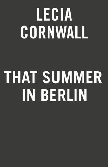 That Summer In Berlin Penguin Books