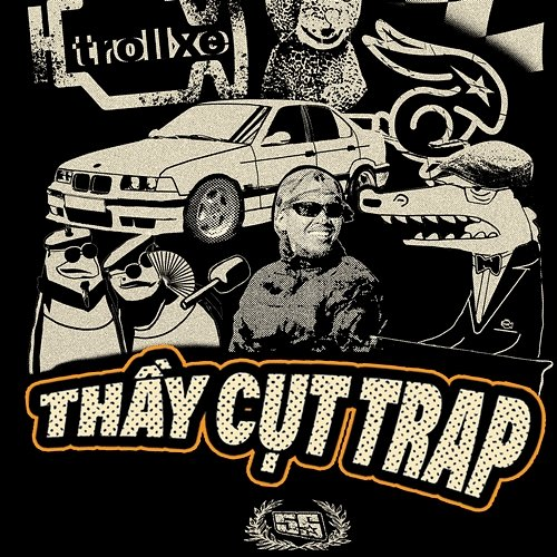 THẦY CỤT TRAP MinhLai