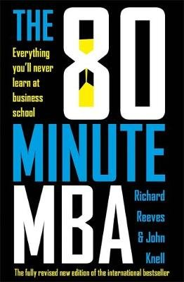 The 80 Minute MBA Knell John
