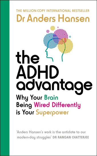 The ADHD Advantage Hansen Anders