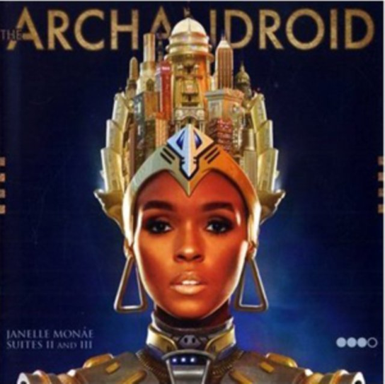 The ArchAndroid Monae Janelle