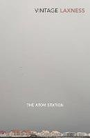 The Atom Station Laxness Halldor