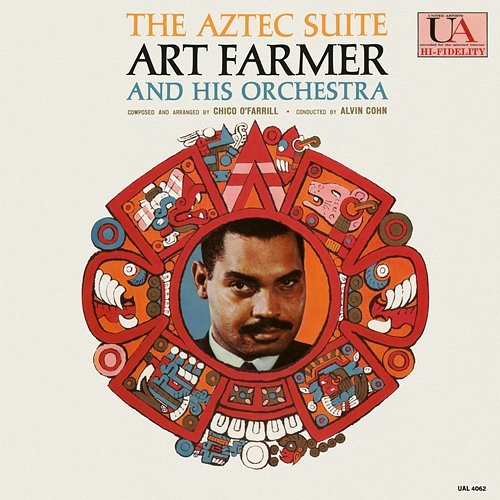 The Aztec Suite Art Farmer