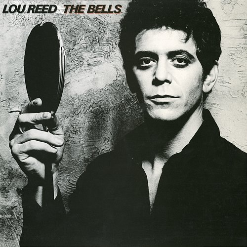 The Bells Lou Reed