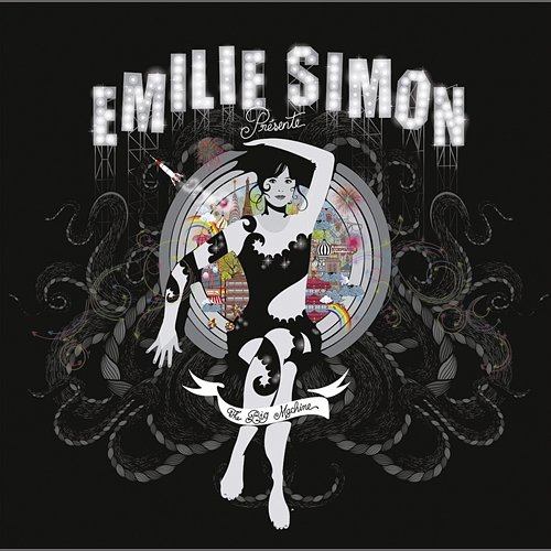 The Big Machine Emilie Simon