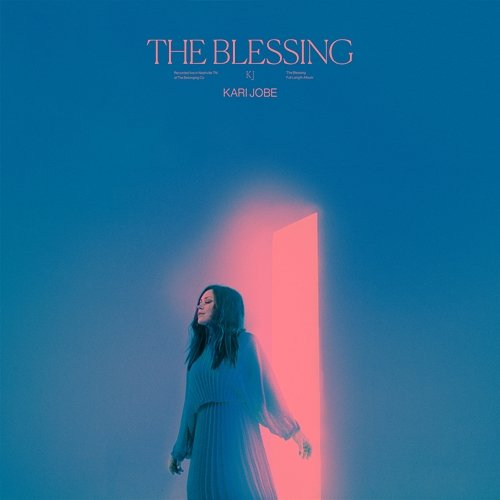The Blessing Kari Jobe Carnes