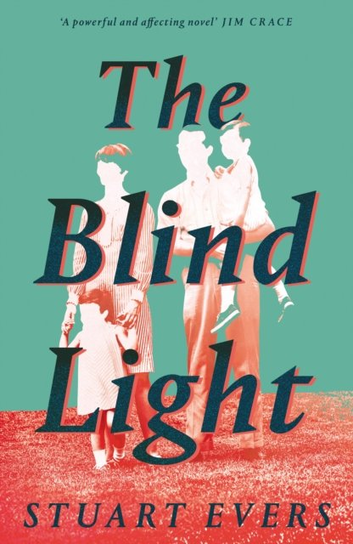 The Blind Light Stuart Evers
