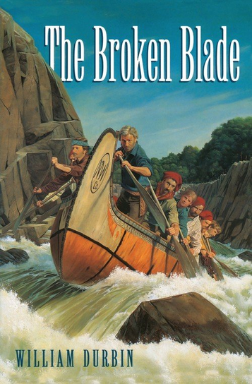 The Broken Blade William Durbin