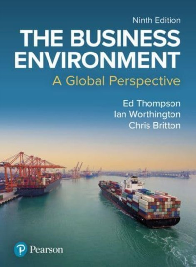 The Business Environment: A Global Perspective Ed Thompson