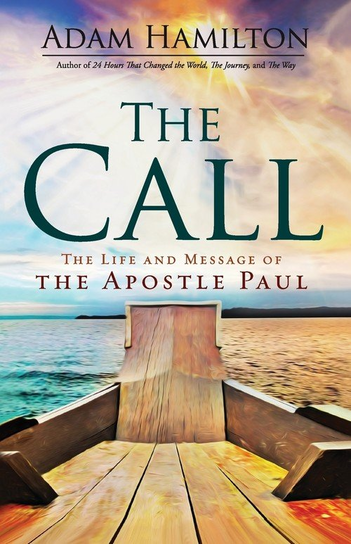 The Call Adam Hamilton