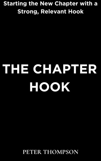 The Chapter Hook - ebook EPUB Peter Thompson