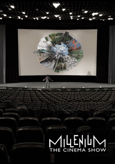 The Cinema Show Millenium