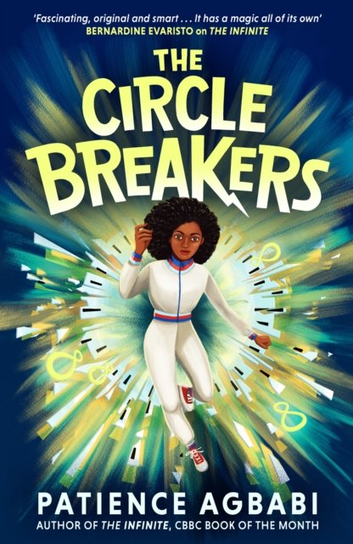 The Circle Breakers Patience Agbabi