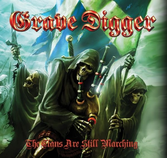 The Clans Are Still Marching Grave Digger