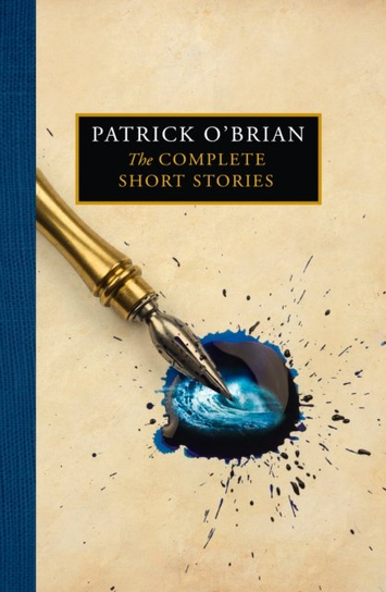 The Complete Short Stories O'Brian Patrick