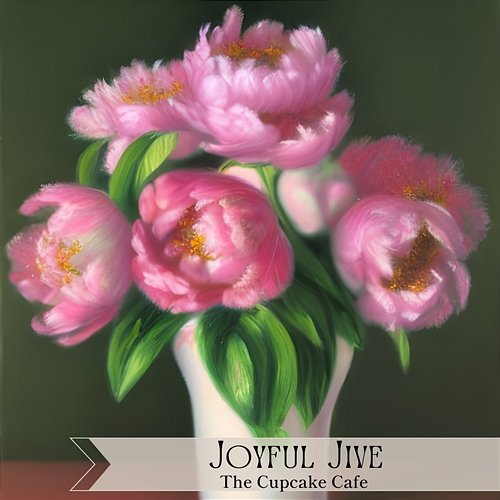 The Cupcake Cafe Joyful Jive