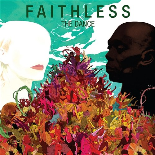 The Dance Faithless