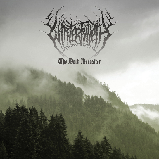The Dark Hereafter Winterfylleth