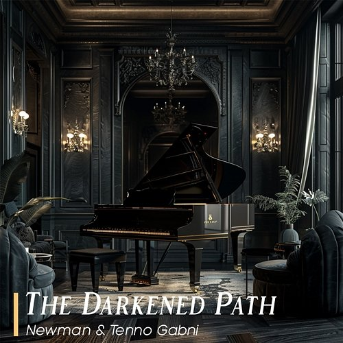 The Darkened Path Newman