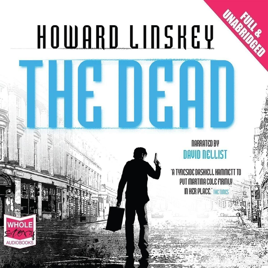 The Dead - audiobook Linskey Howard