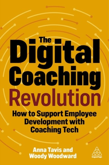 The Digital Coaching Revolution Anna Tavis