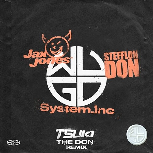 The Don System.Inc, Jax Jones, Stefflon Don