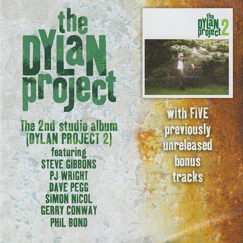 The Dylan Project 2 The Dylan Project