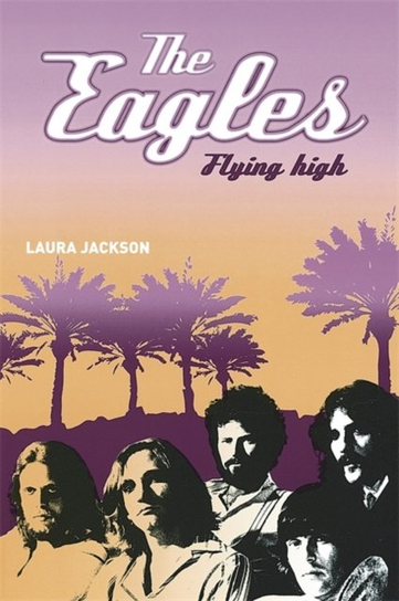 The Eagles Jackson Laura