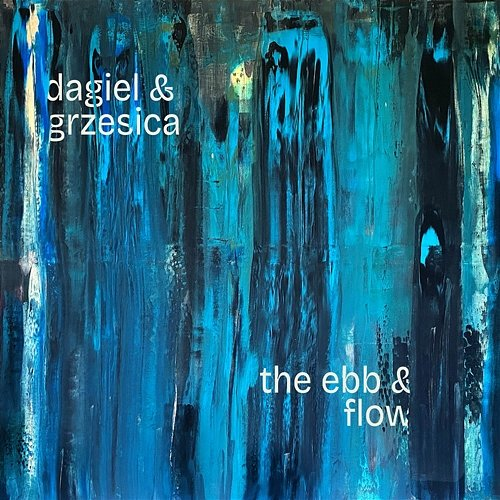 The Ebb & Flow Dagiel, Grzesica