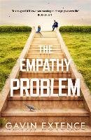 The Empathy Problem Extence Gavin