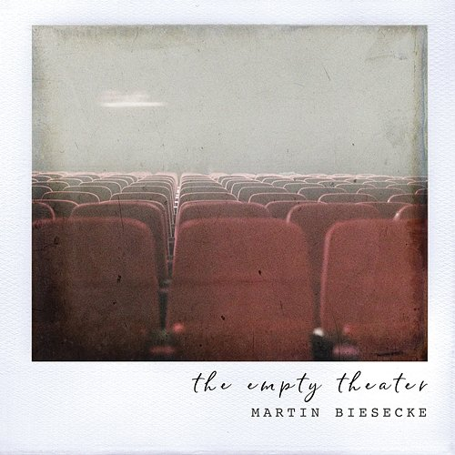 the empty theater Martin Biesecke