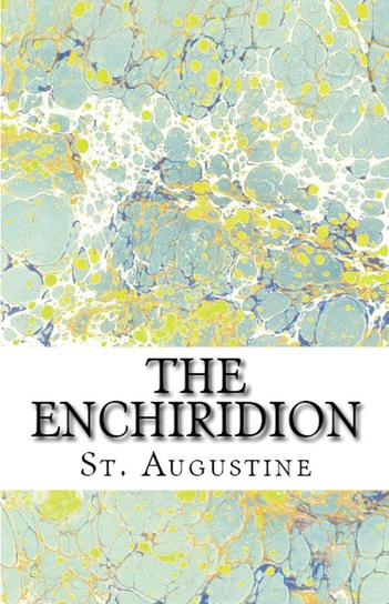 The Enchiridion Augustine St.