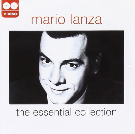 The Essential Collection Mario Lanza