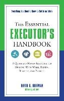 The Essential Executor's Handbook Hoffman David G.