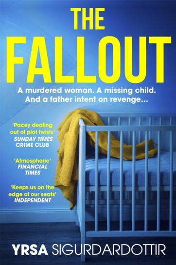 The Fallout Sigurdardottir Yrsa