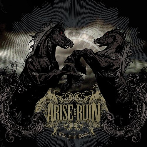 The Final Dawn Arise, Ruin