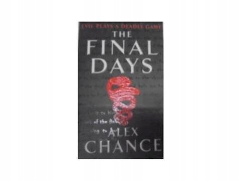 The Final Days Sinclair Alex